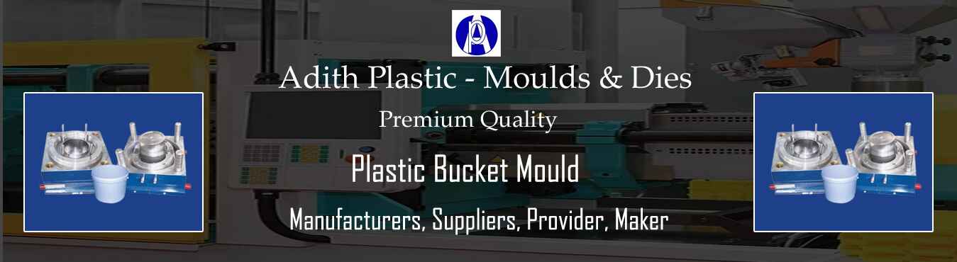 Plastic Bucket Mould